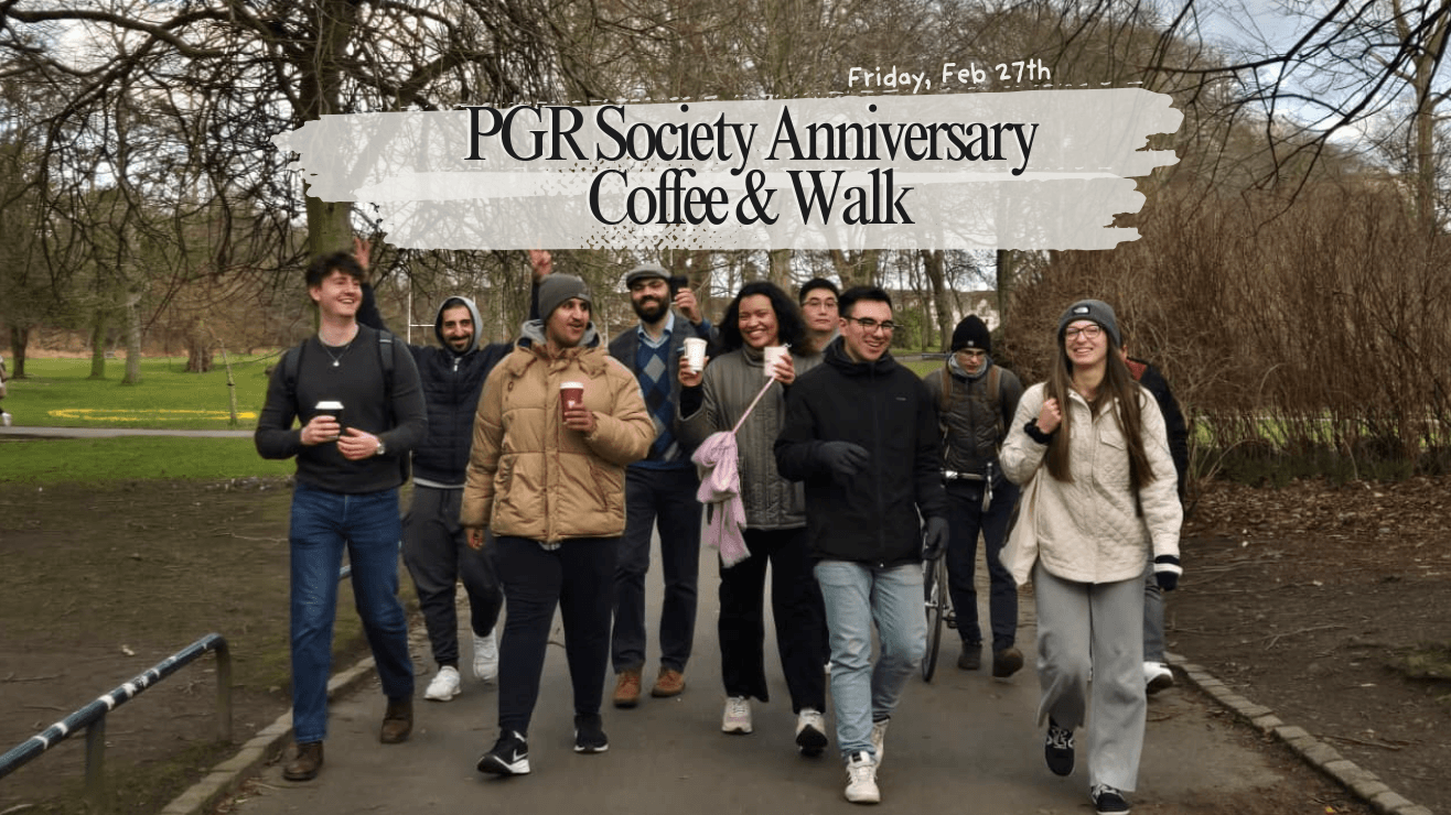 PGR Society Anniversary: Coffee & Walk 